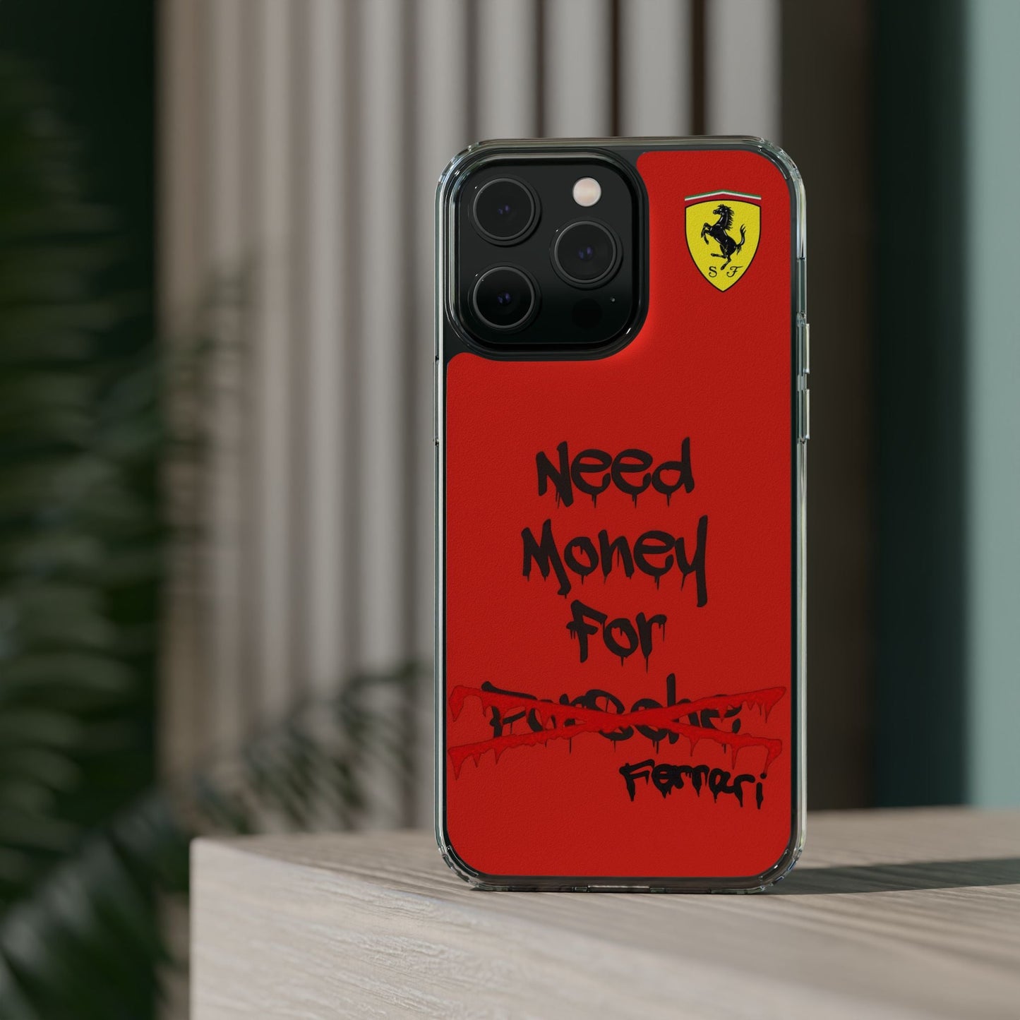 Need Money for Ferrari // Phone Case