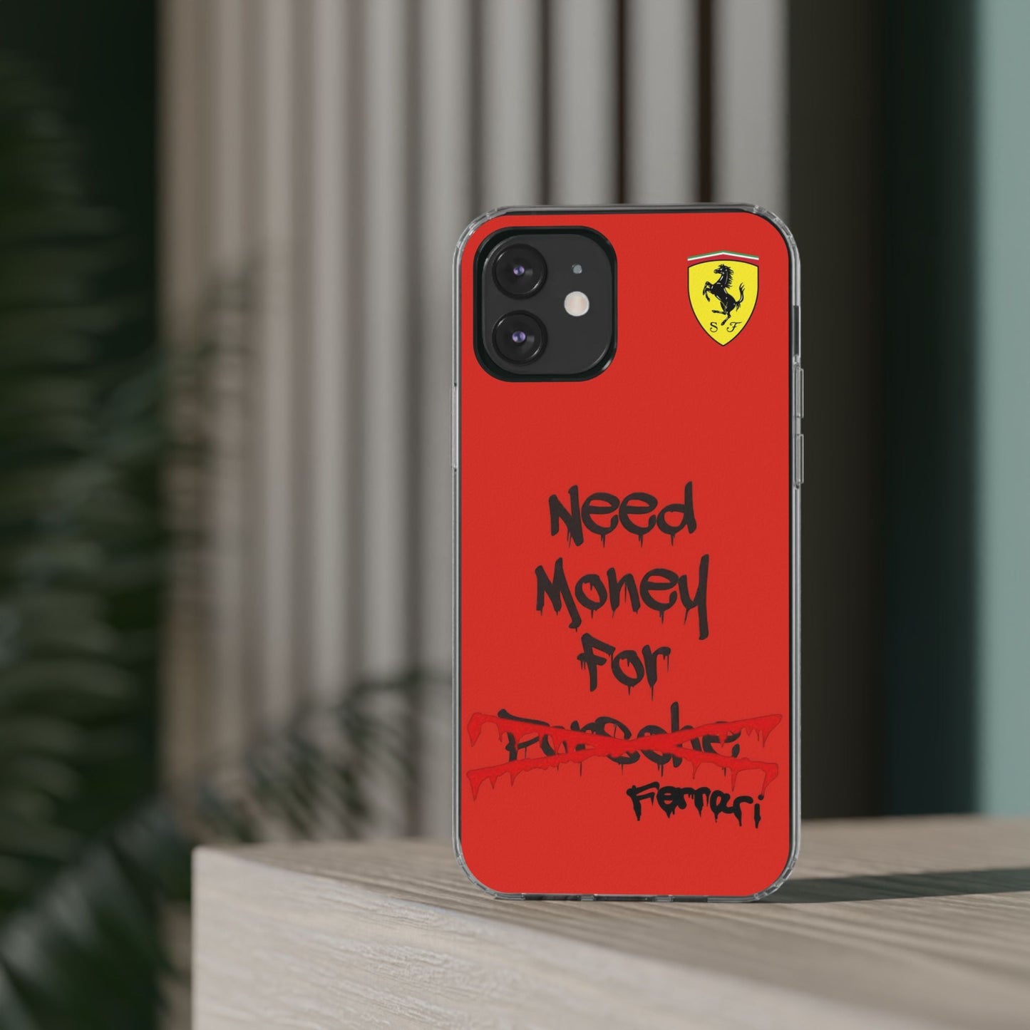 Need Money for Ferrari // Phone Case