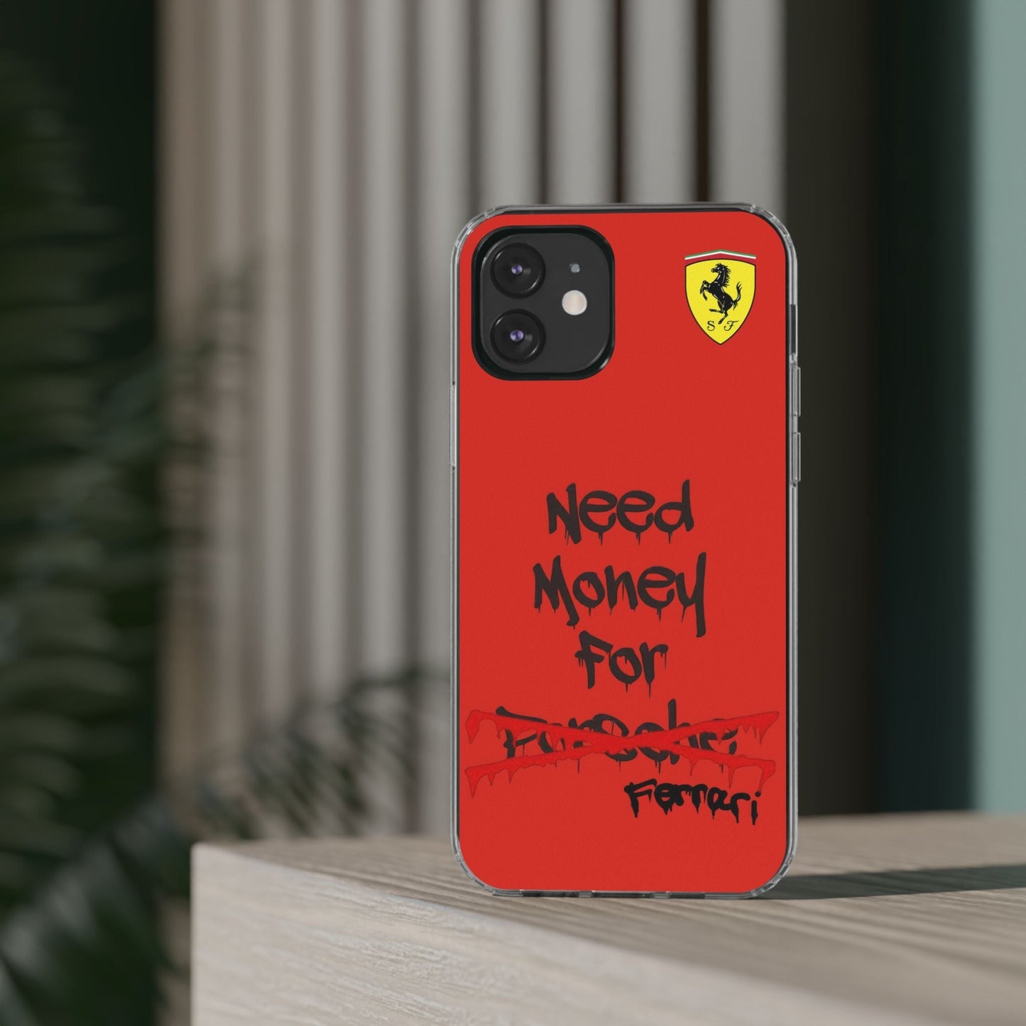 Need Money for Ferrari // Phone Case