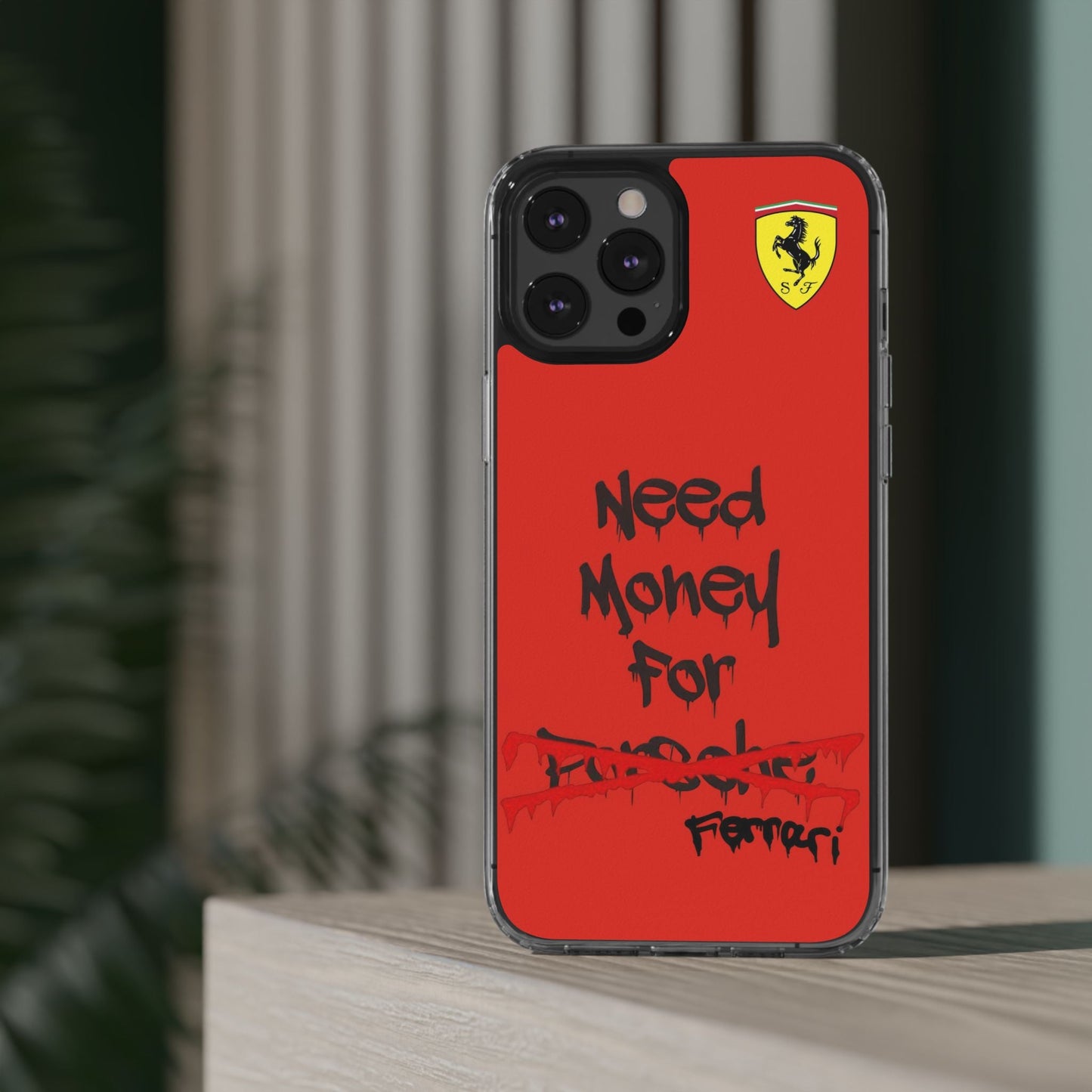 Need Money for Ferrari // Phone Case
