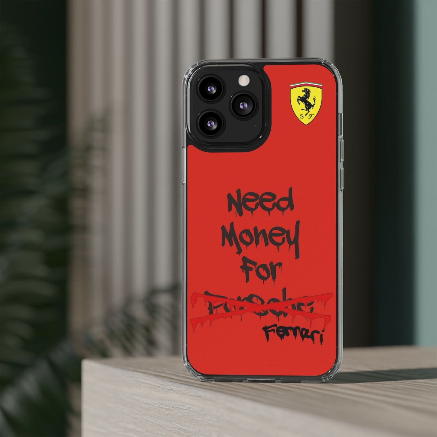 Need Money for Ferrari // Phone Case