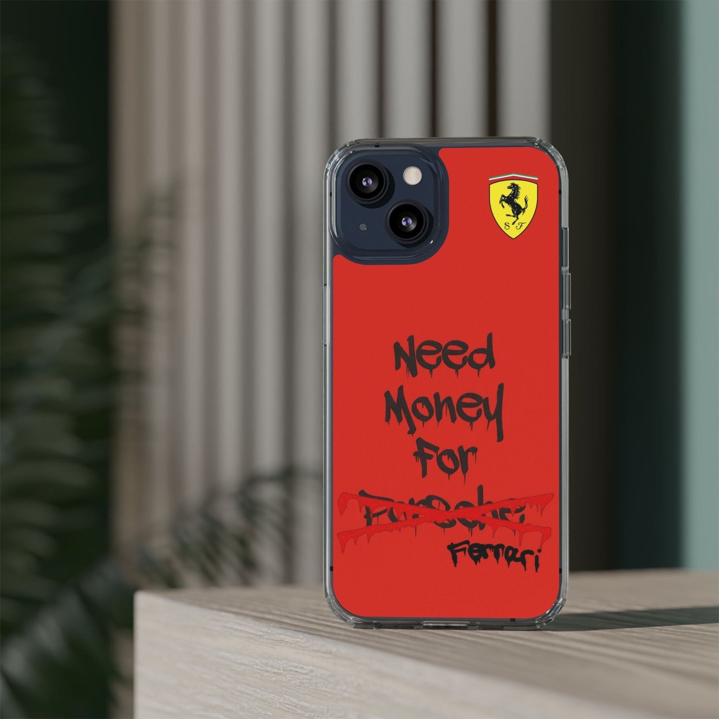 Need Money for Ferrari // Phone Case
