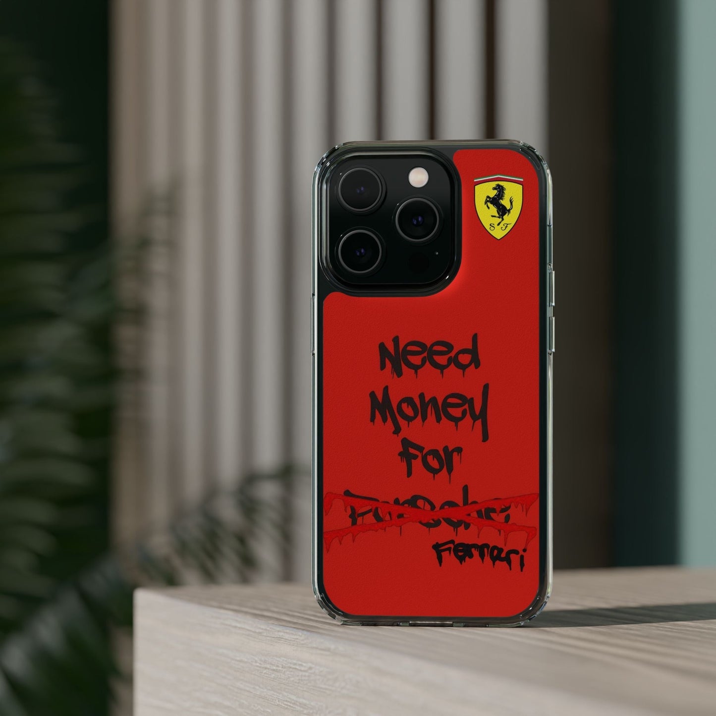 Need Money for Ferrari // Phone Case