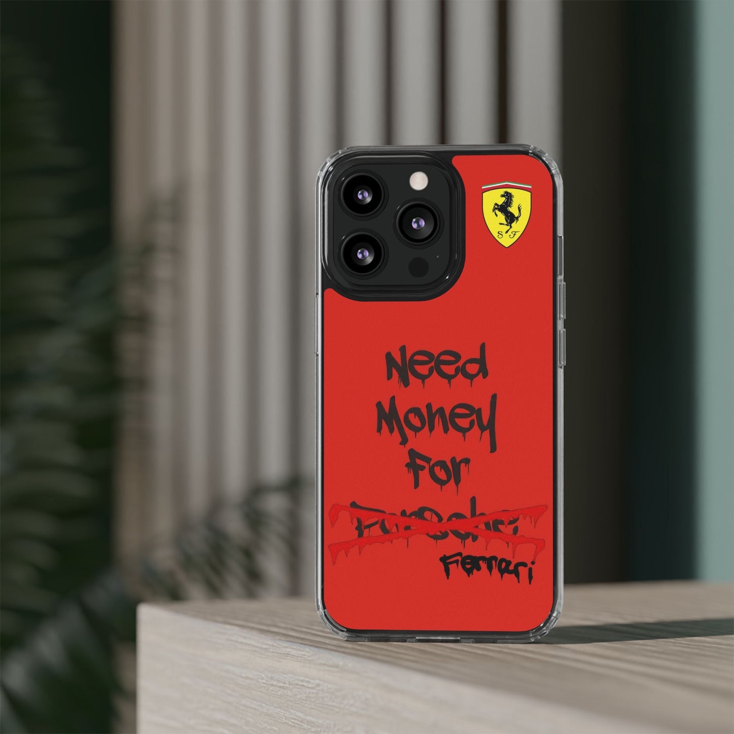 Need Money for Ferrari // Phone Case