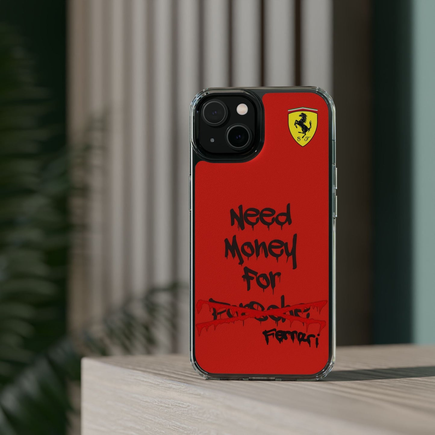 Need Money for Ferrari // Phone Case