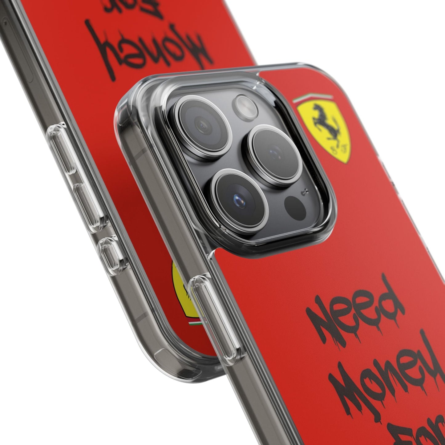 Need Money for Ferrari // Phone Case
